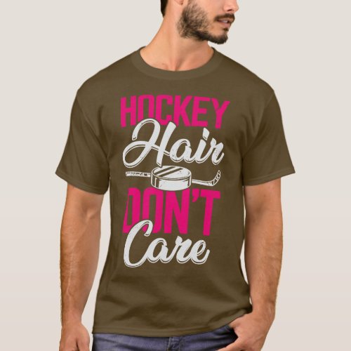 Hockey Hair Dont e T_Shirt