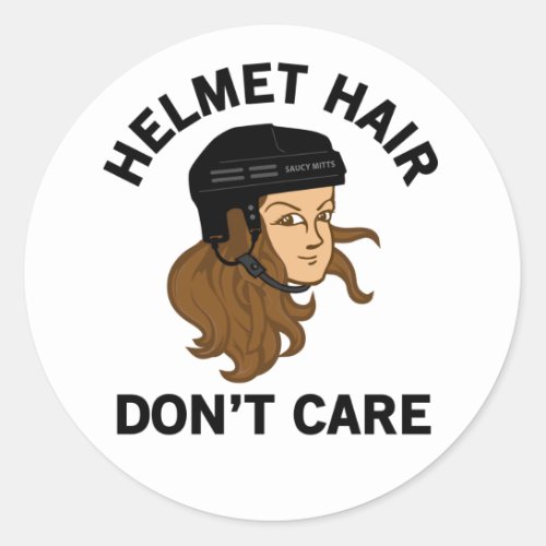 Hockey Helmet Hair Dont Care Brunette Classic Round Sticker