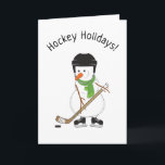 Hockey Holidays Snowman Christmas Holiday Card<br><div class="desc">Hockey snowman Hockey Holidays card.</div>