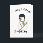Hockey Holidays Snowman Christmas Holiday Card<br><div class="desc">Hockey snowman Hockey Holidays card.</div>
