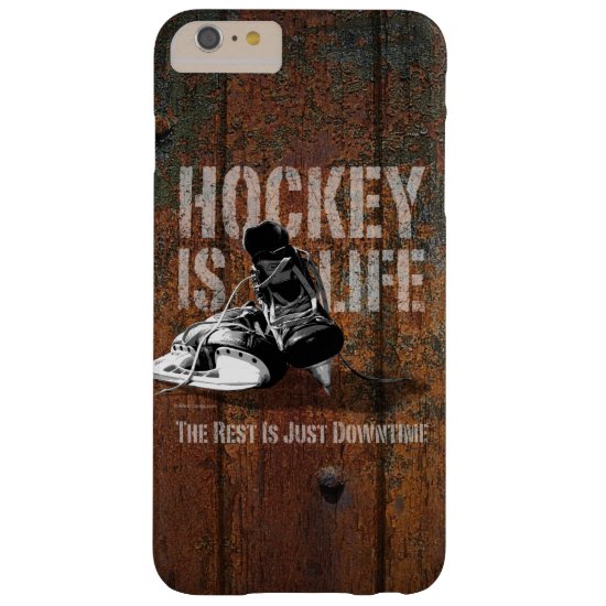 Hockey Is Life Barely There iPhone 6 Plus Case