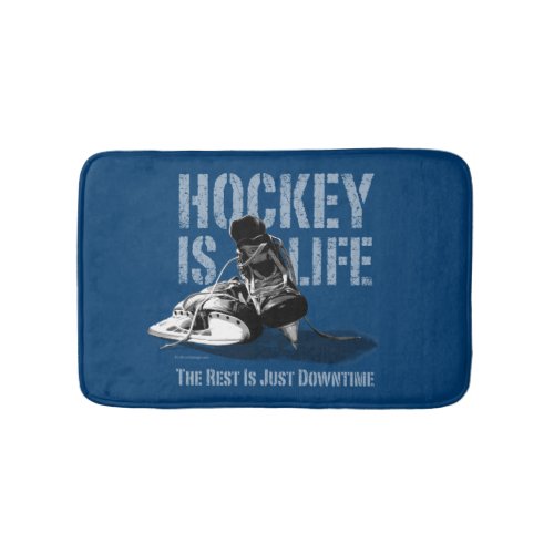 Hockey Is Life Bath Mat