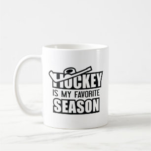 Hockey Is My Favorite Season Coffee Mug