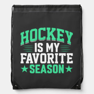 Hockey is My Favorite Season Drawstring Bag