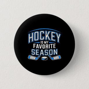 Hockey Is My Favorite Season Funny Ice Hockey Play Button