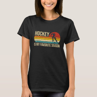 Hockey Is My Favorite Season Retro Vintage Hockey T-Shirt