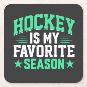Hockey is My Favorite Season Square Paper Coaster