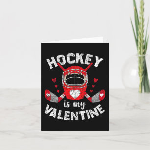 Hockey Is My Valentine Goalie Ice Hockey Valentine Card
