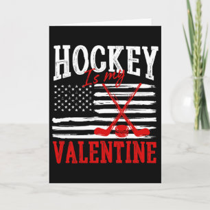 Hockey Is My Valentine Valentine's Day Ice Hockey  Card