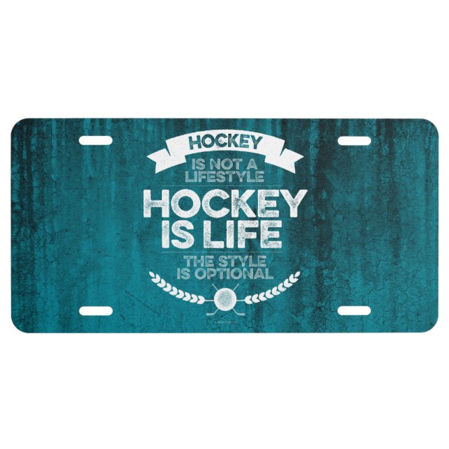 Hockey Is Not A Lifestyle License Plate (Front)