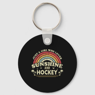 Hockey . Just A Girl Who Loves Sunshine And Hockey Keychain