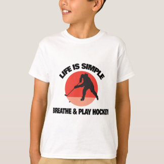 Hockey Life Is Simple T-Shirt