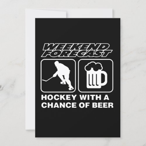 Hockey Lover  Hockey With A Chance Of Beer Invitation