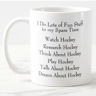 Hockey Lover Player Fan, What I Do in Spare Time Coffee Mug