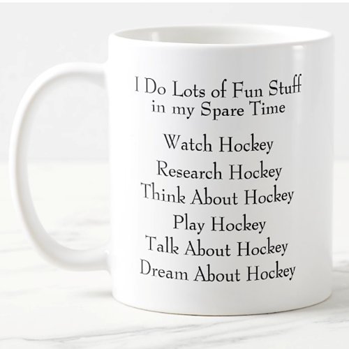 Hockey Lover Player Fan What I Do in Spare Time Coffee Mug