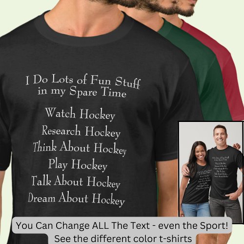 Hockey Lover Player Fan What I Do in Spare Time T_Shirt