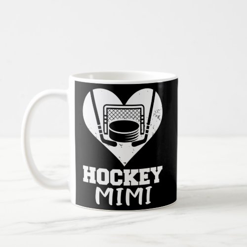 Hockey Mimi Hockey He Coffee Mug
