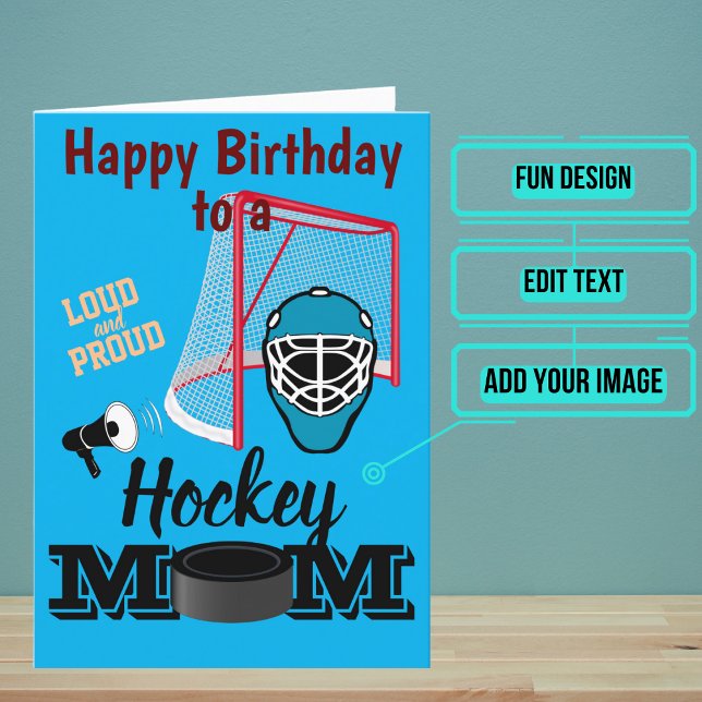Hockey Mom Birthday Card (Mom is at every game and always there to shout her support.)