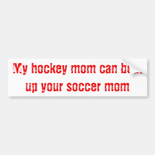 Hockey Mom Bumper Sticker (Front)