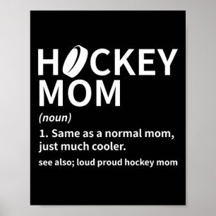 Hockey Mom Definition Ice Hockey Player Funny Hock Poster