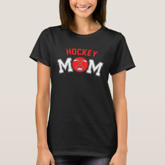 Hockey Mom Hockey Player For Mother s Day T-Shirt