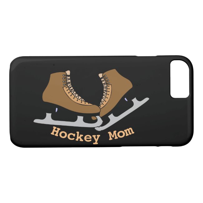 Hockey Mom Ice Skates Sports iPhone 8/7 Case