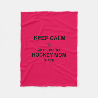 Hockey Mom- Keep Calm Fleece Blanket