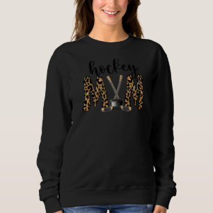 Hockey Mom Leopard Hockey Player Ice Hockey Mom Mo Sweatshirt