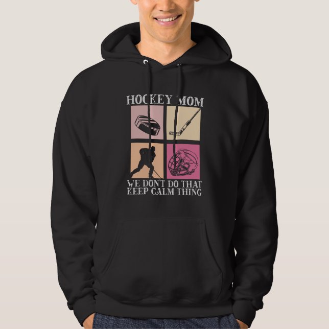 Hockey Mom Motherhood Best Mama Ever Hockey   3 Hoodie (Front)