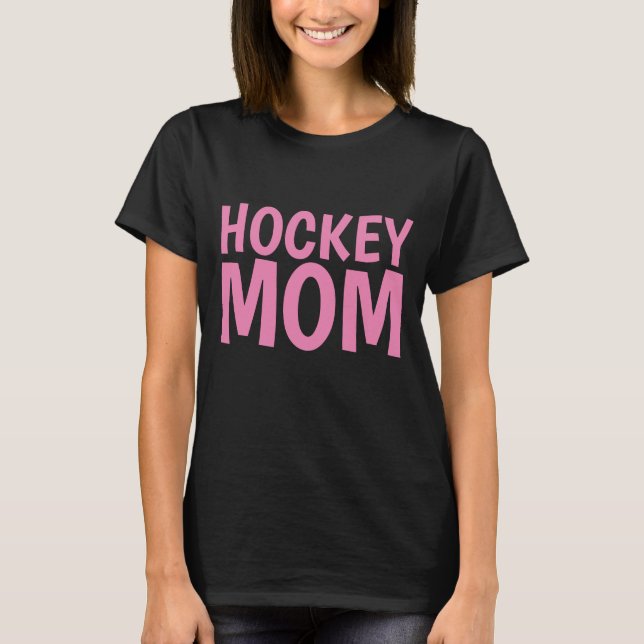 HOCKEY MOM T-SHIRTS (Front)