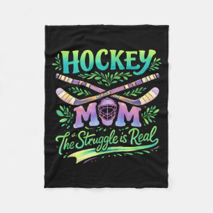Hockey Mom The Struggle Is Real Team Spirit Parent Fleece Blanket