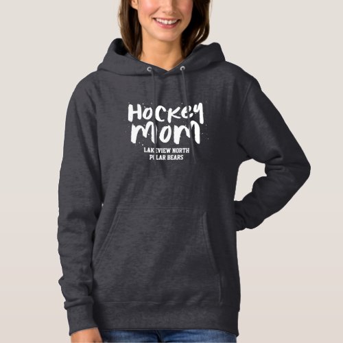 Hockey mom trendy white type personalized team hoodie