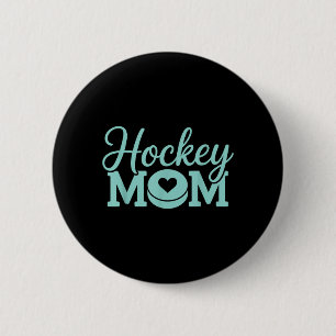 Hockey Mom Women Ice Hockey Player Ice Hockey 1 Button