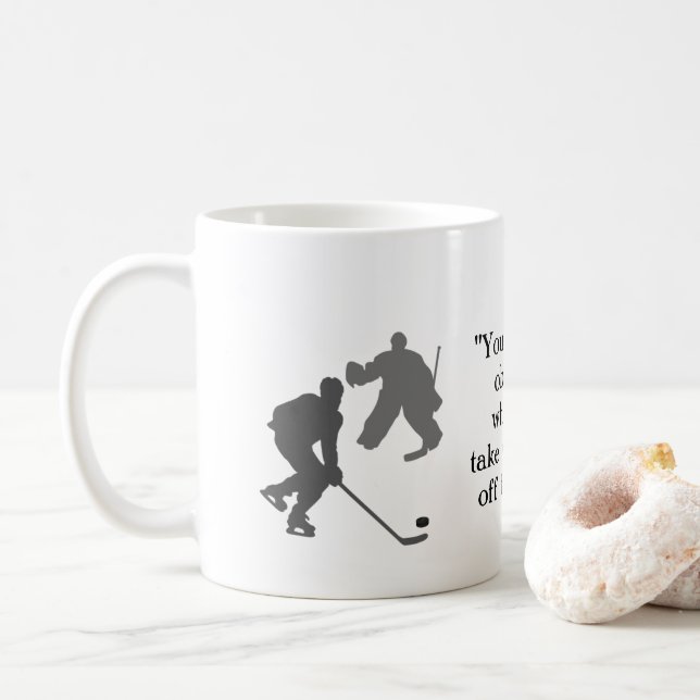 Hockey Mug- Inspirational saying Coffee Mug (With Donut)