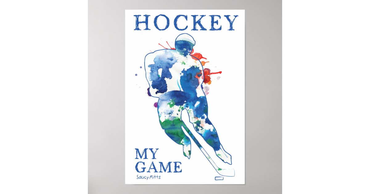 Hockey My Game Watercolor Poster Zazzle Com