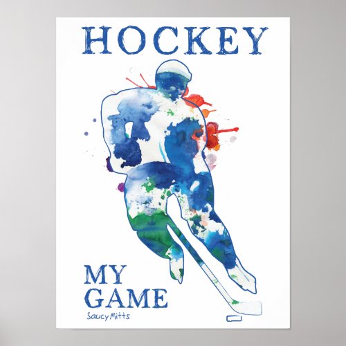 Hockey My Game Watercolor Poster
