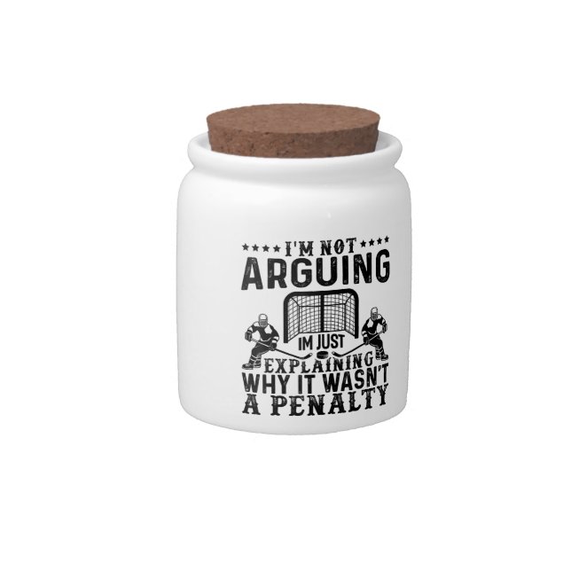Hockey Player Arguing Gift Funny Hockey Candy Jar (Front)