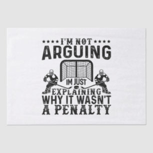 Hockey Player Arguing Gift Funny Hockey Tissue Paper