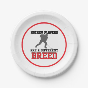 Hockey Players Are A Different Breed Paper Plates