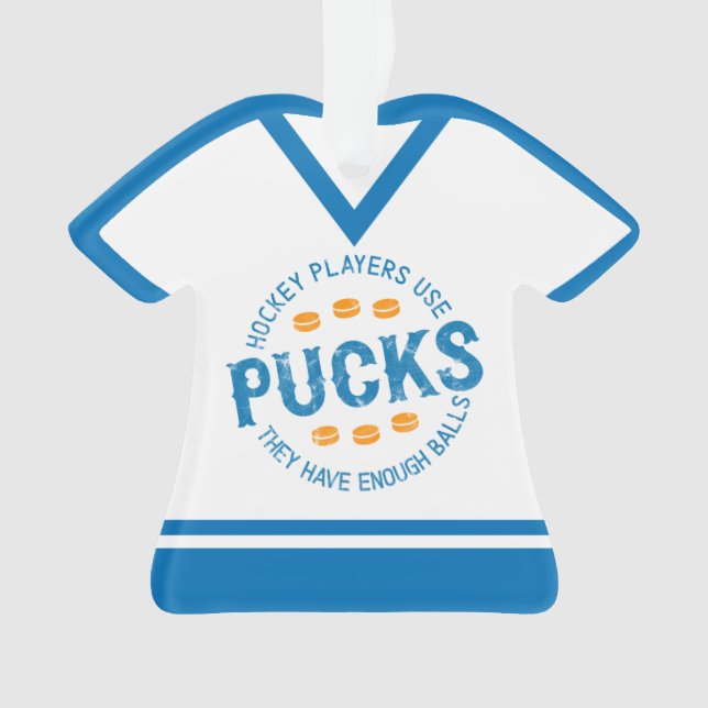Hockey Players Use Pucks Holiday Ornament (Front)
