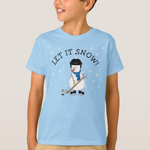 Hockey Playing Snowman Let It Snow T_Shirt