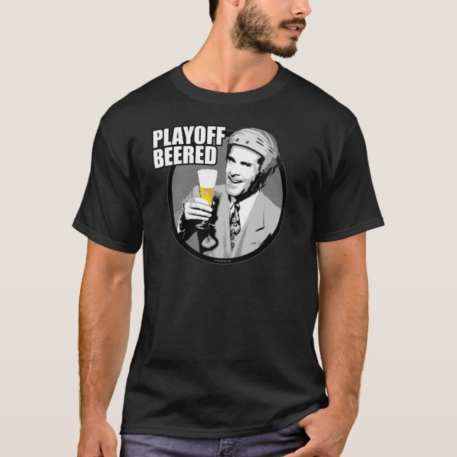 Hockey Playoff Beered T-Shirt (Front)