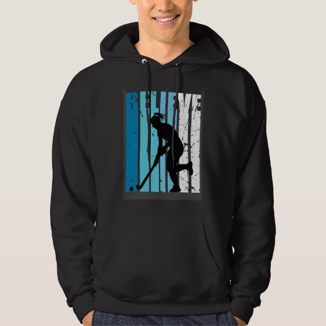 Hockey Retro Believe Turquoise Field Hockey Fan Wo Hoodie (Front)