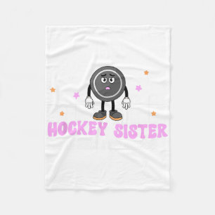 Hockey Sister Frozen And Bored Sister Of A Hockey Fleece Blanket