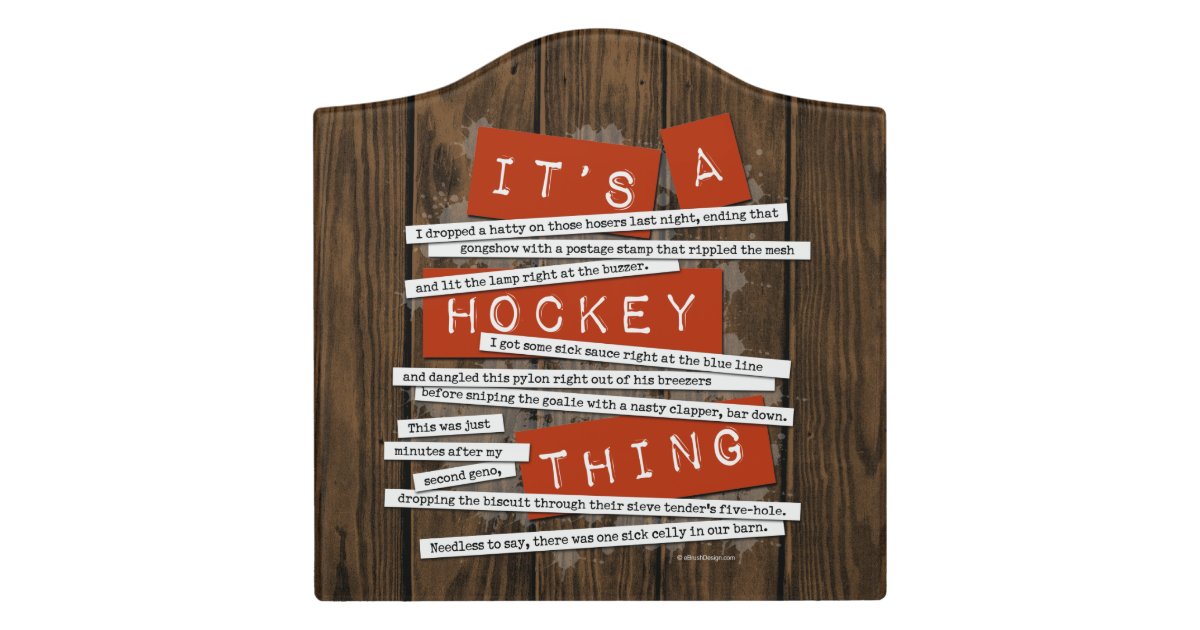 Hockey Slang Door Sign Zazzle
