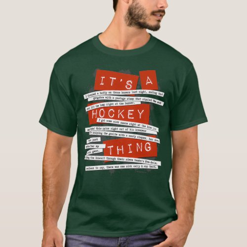 Hockey Slang funny hockey sayings and quotes T_Shirt