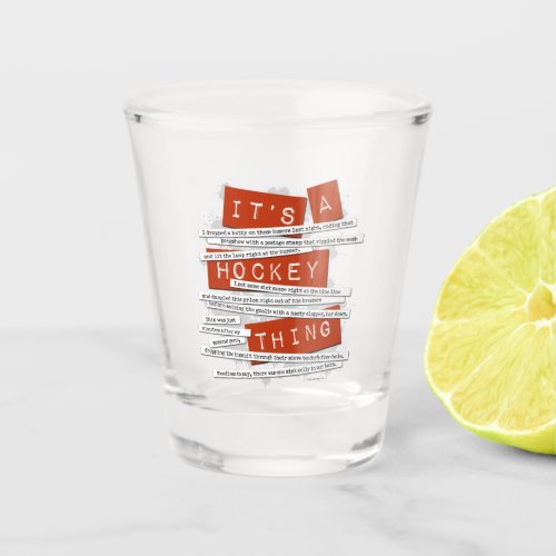 Hockey Slang Shot Glass