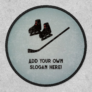 Hockey Slogan for Ice Sports Lover / Player slogan Patch