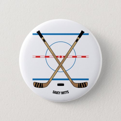 Hockey Sticks and Center Ice Hockey Team Gift Idea Button