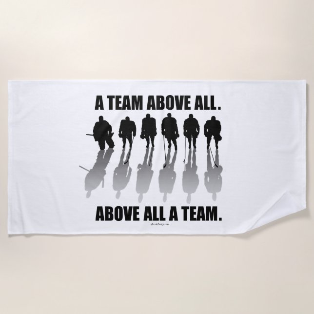 Hockey Team Above All Beach Towel (Front)